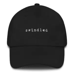 Dad Hat - Swindled Text